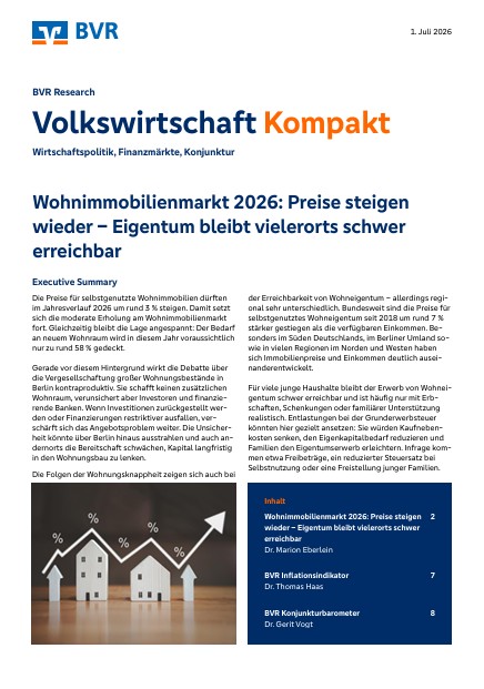 1. Juli 2026: Wohnimmobilienmarkt 2026: Preise steigen  wieder – Eigentum bleibt vielerorts schwer  erreichbar